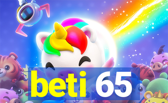 beti 65