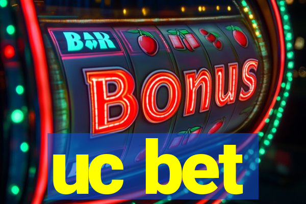 uc bet