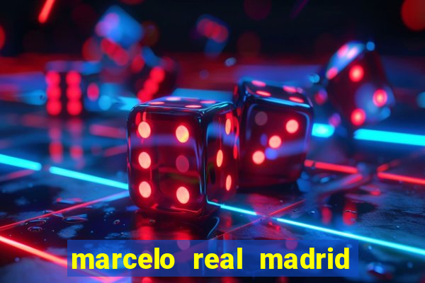 marcelo real madrid net worth