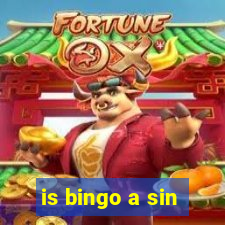 is bingo a sin