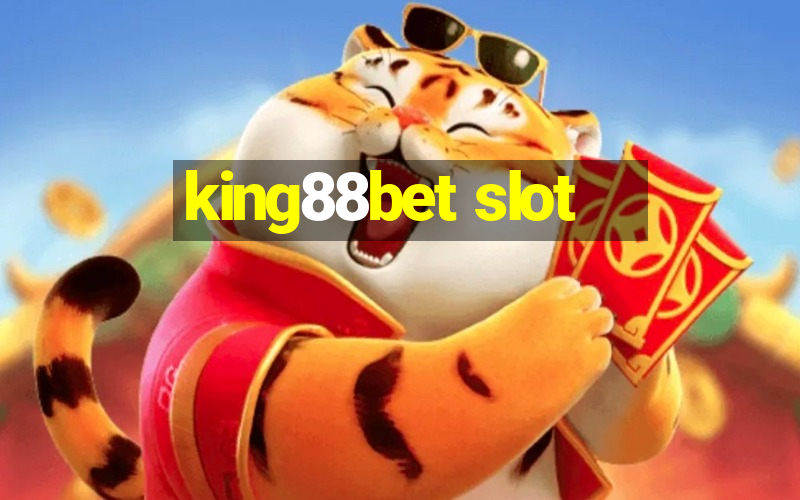 king88bet slot