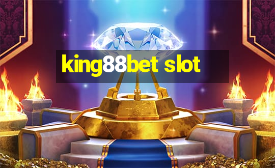 king88bet slot