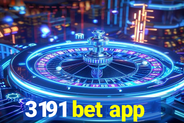 3191 bet app