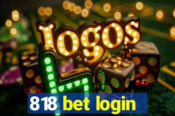 818 bet login