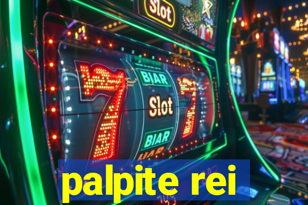 palpite rei