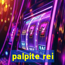 palpite rei