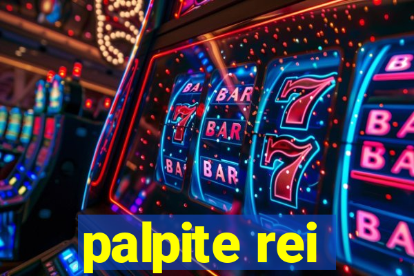 palpite rei