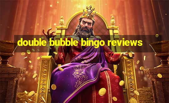 double bubble bingo reviews