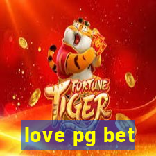 love pg bet