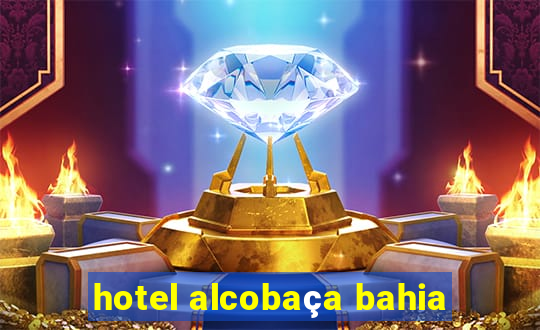 hotel alcobaça bahia