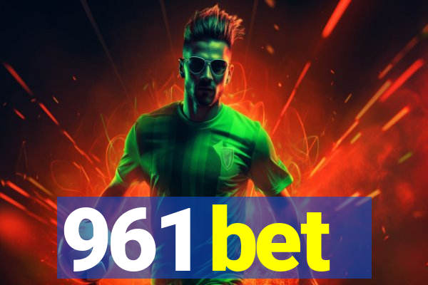 961 bet