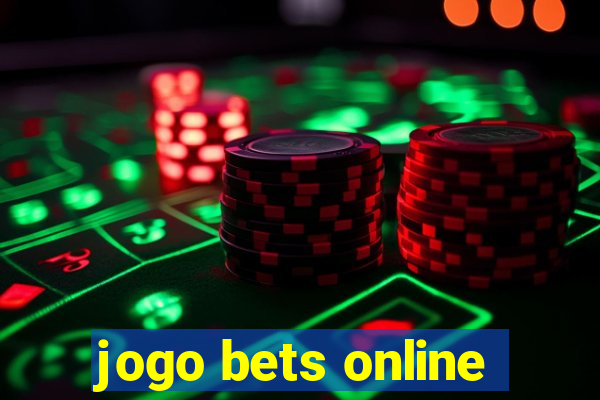 jogo bets online