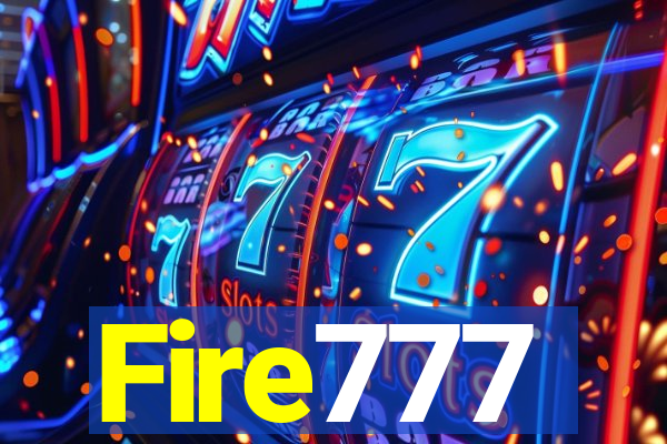 Fire777