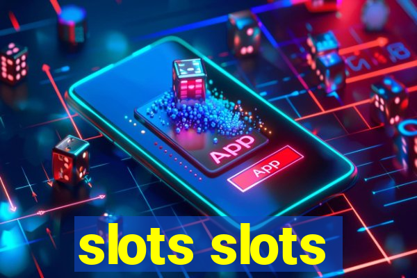 slots slots