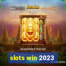 slots win 2023