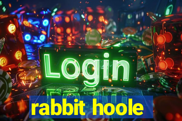 rabbit hoole