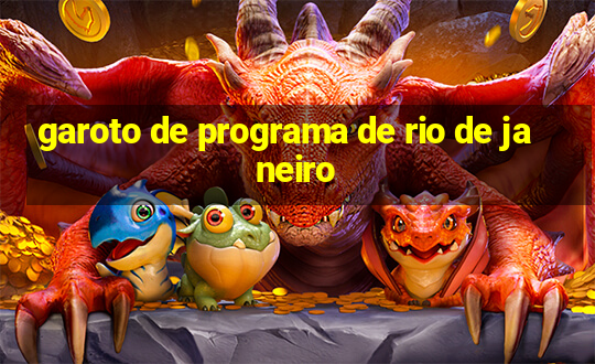 garoto de programa de rio de janeiro