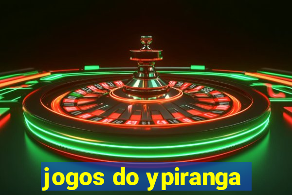 jogos do ypiranga