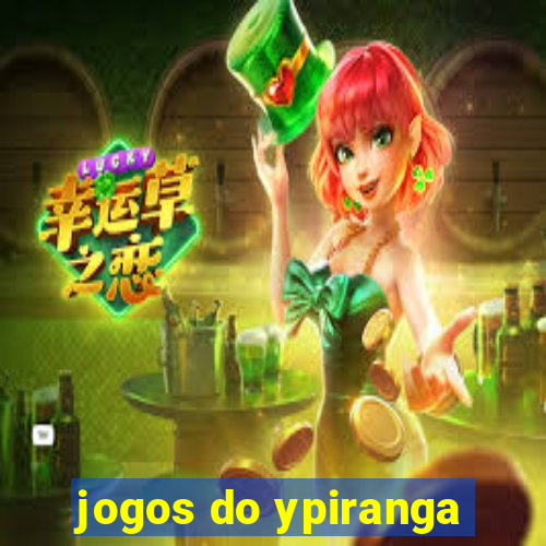 jogos do ypiranga