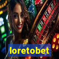 loretobet