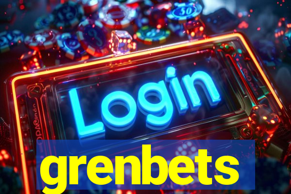 grenbets