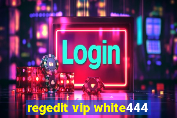 regedit vip white444