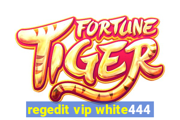 regedit vip white444