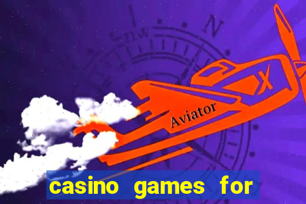 casino games for free online