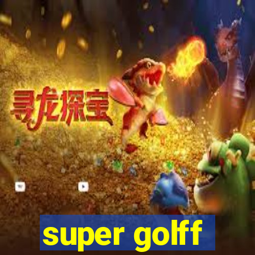 super golff