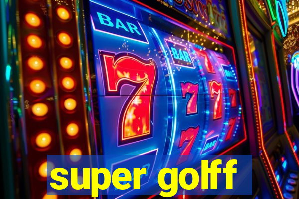 super golff