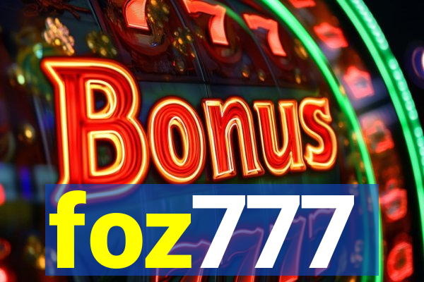 foz777