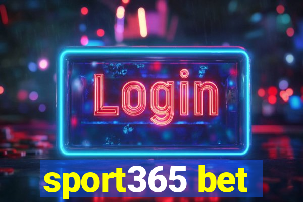 sport365 bet