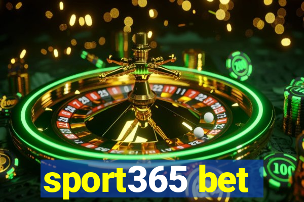 sport365 bet