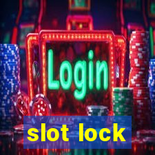 slot lock