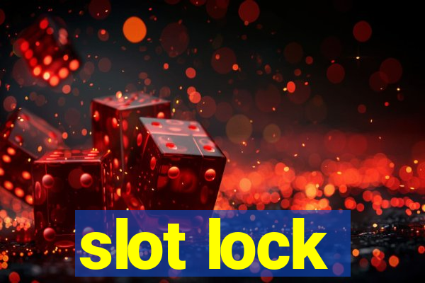 slot lock