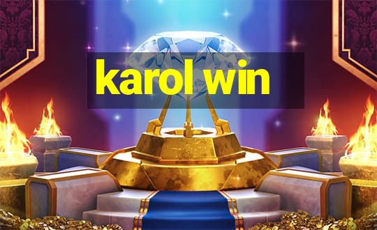 karol win