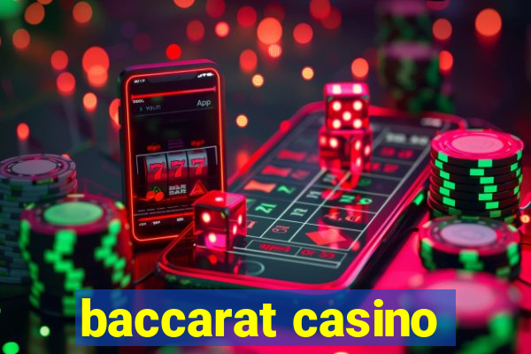 baccarat casino