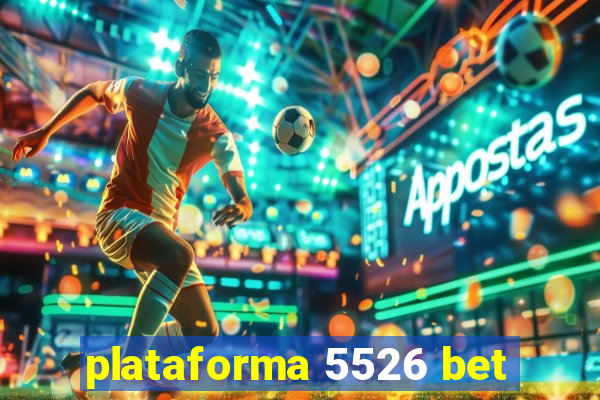 plataforma 5526 bet