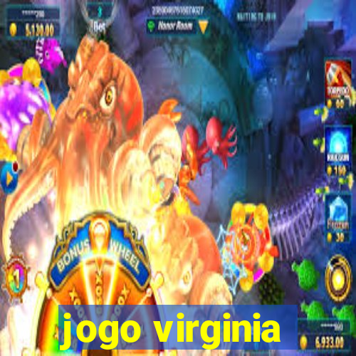 jogo virginia