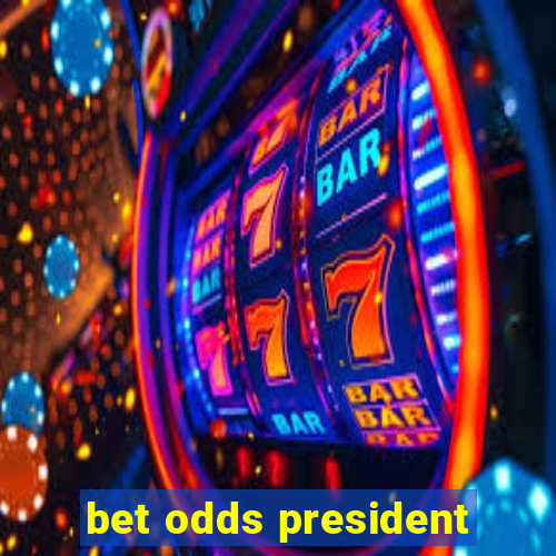 bet odds president