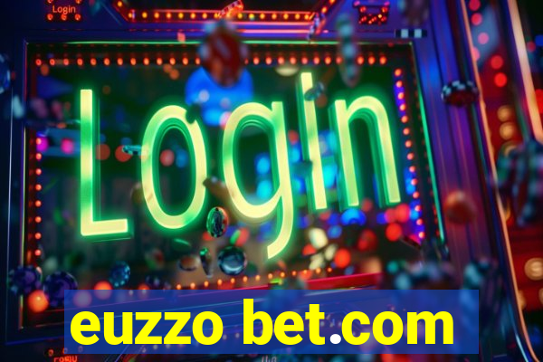 euzzo bet.com