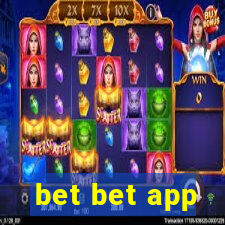 bet bet app