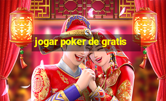 jogar poker de gratis