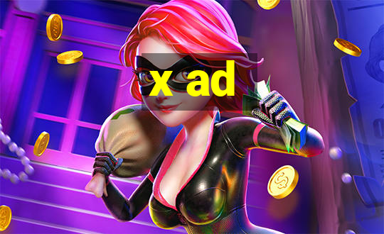 x ad