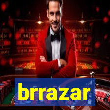 brrazar