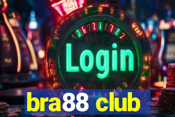 bra88 club