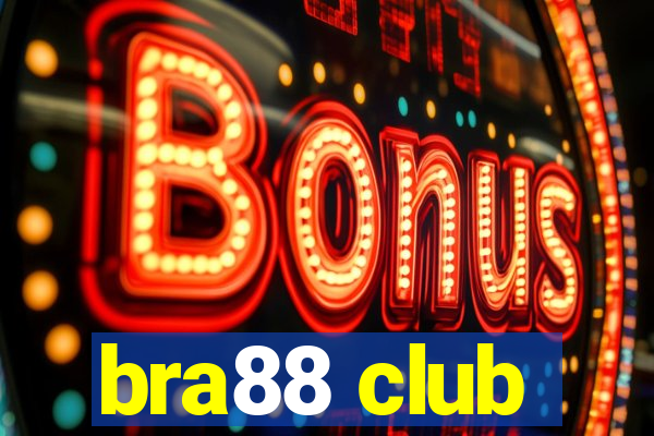 bra88 club