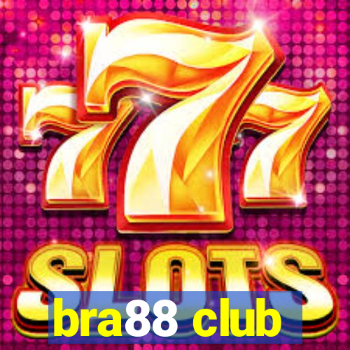 bra88 club