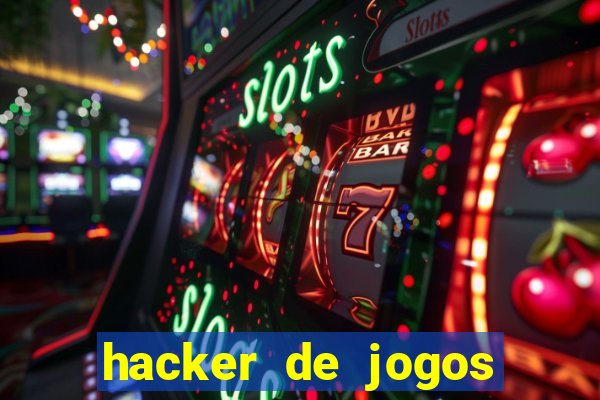 hacker de jogos dinheiro infinito