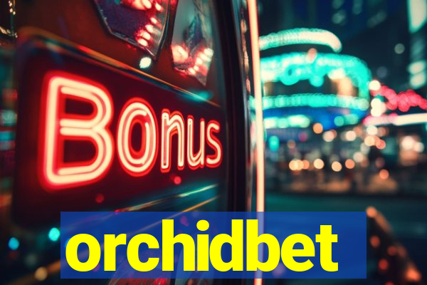 orchidbet